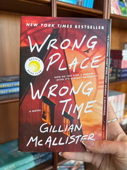 Wrong Place Wrong Time by Gillian McAllister