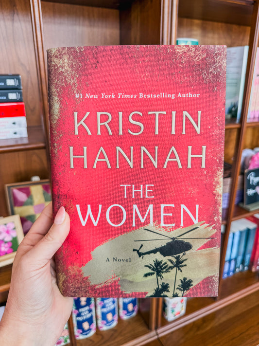 The Women by Kristen Hannah