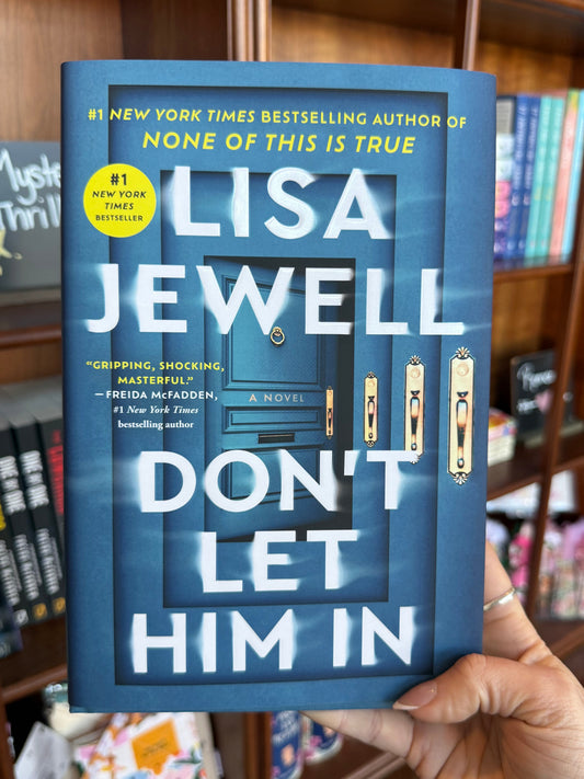 Don't Let Him In by Lisa Jewell