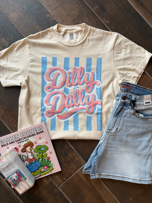 Dilly Dally Tee