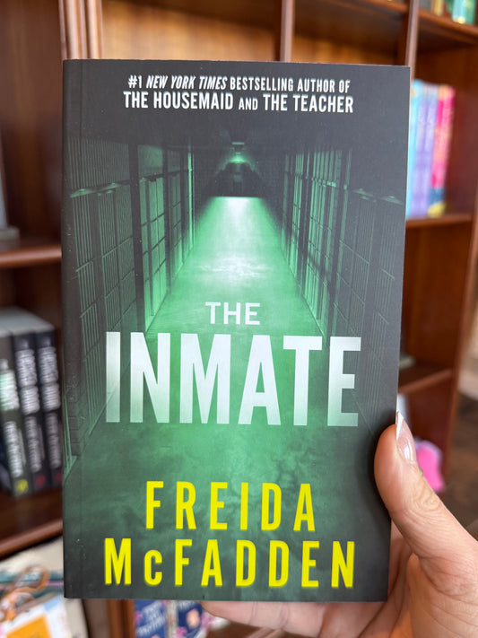 The Inmate by Freida McFadden